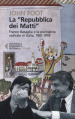 La «Repubblica dei matti». Franco Basaglia e la psichiatria radicale in Italia, 1961-1978